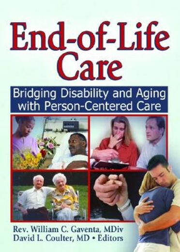 end-of-life care,bridging disability and aging with person-centered care