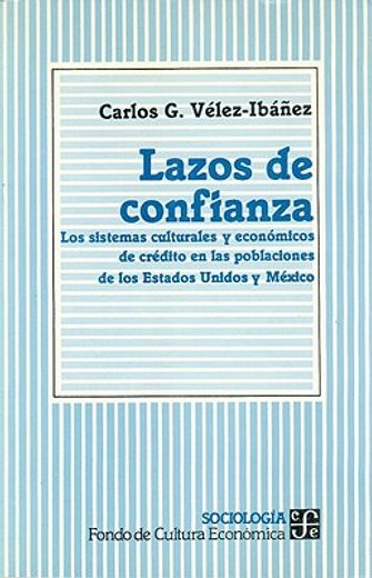 lazos de confianza (in Spanish)