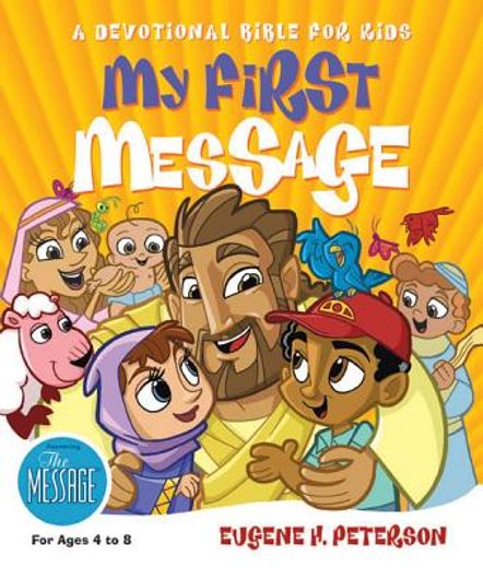 my first message,a devotional bible for kids (in English)