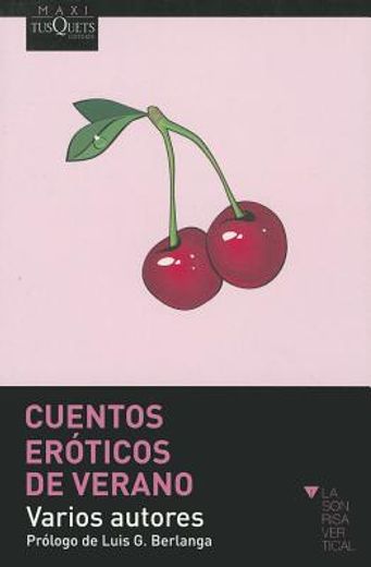 cuentos eroticos de verano / erotic summer tales (in Spanish)