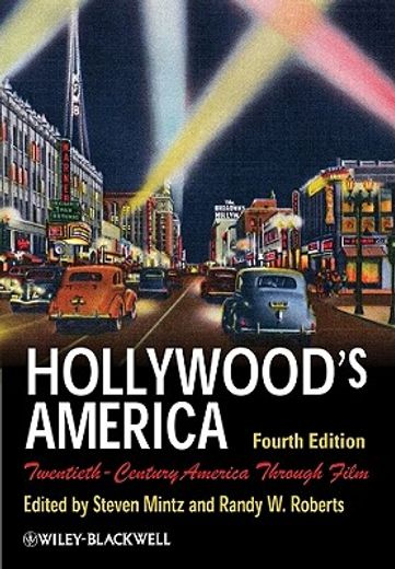 hollywood´s america,twentieth-century america through film