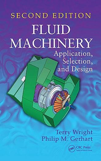 Fluid Machinery: Application, Selection, and Design (in English)