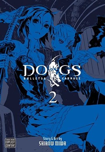 Dogs 2: Bullets and Carnage