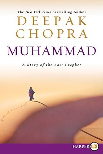 muhammad,a story of the last prophet (in English)