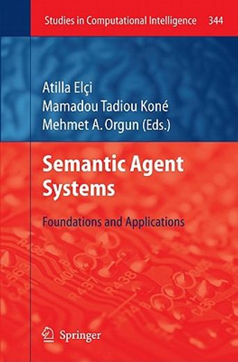semantic agent systems,foundations and applications