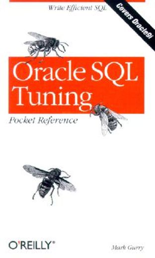 Oracle sql Tuning Pocket Reference (en Inglés)