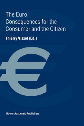 the euro: consequences for the consumer and the citizen (en Inglés)