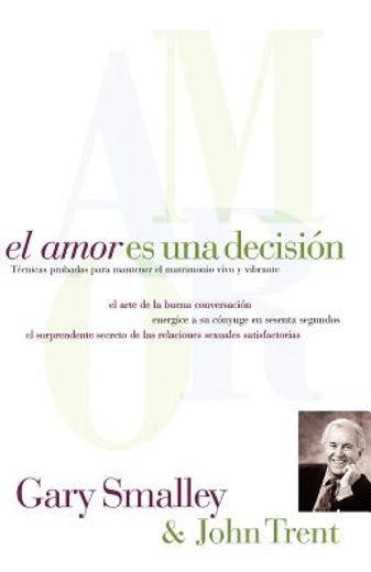 el amor es una decision/love is a decision (in Spanish)
