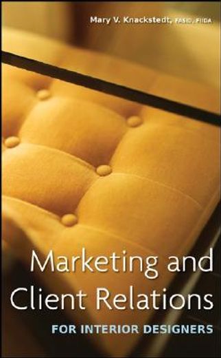marketing and client relations for interior designers (en Inglés)