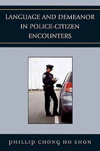 language and demeanor in police-citizen encounters