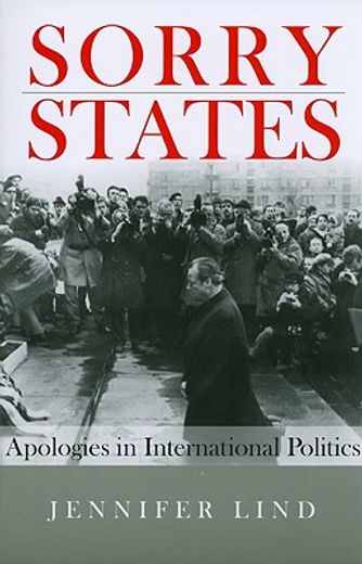 sorry states,apologies in international politics (en Inglés)