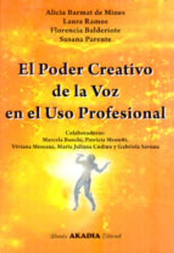 El Poder Creativo de la Voz en el Uso Profesional (in Spanish)