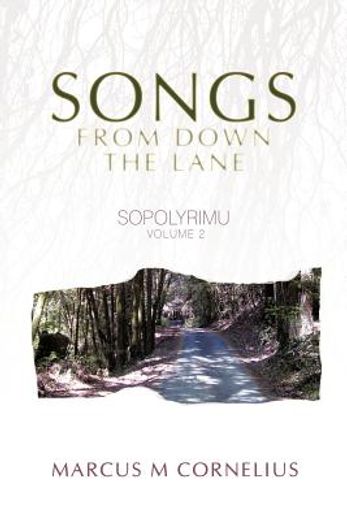 sopolyrimu,songs from down the lane