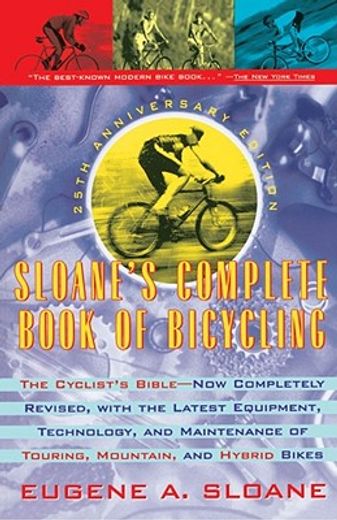 sloane`s complete book of bicycling (en Inglés)