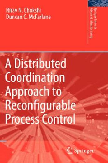 a distributed coordination approach to reconfigurable process control