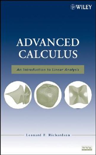 advanced calculus,an introduction to linear analysis (en Inglés)