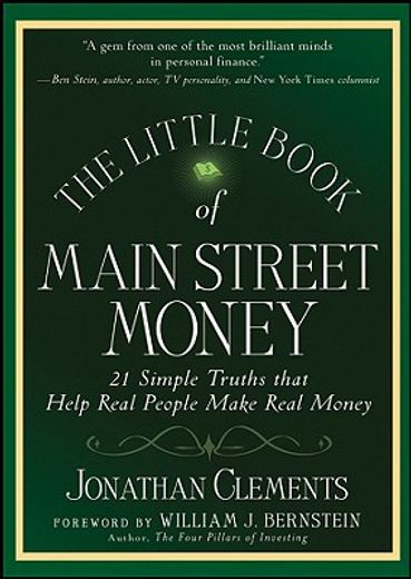 the little book of main street money,21 simple truths that help real people make real money
