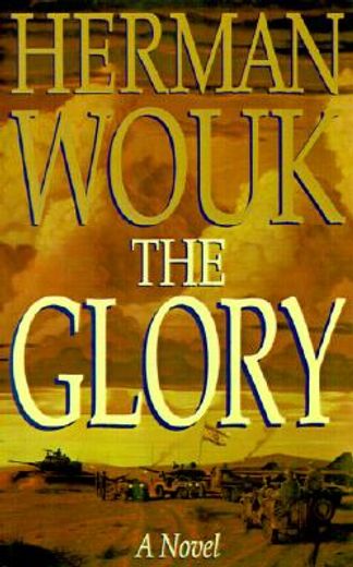 the glory,a novel (en Inglés)