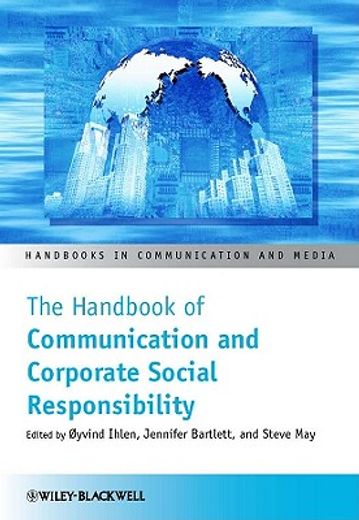 The Handbook of Communication and Corporate Social Responsibility (en Inglés)