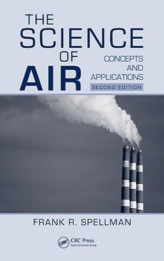 The Science of Air: Concepts and Applications (en Inglés)