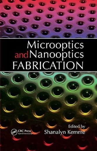 microoptics and nanooptics fabrications