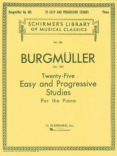Twenty-Five Easy and Progressive Studies for the Piano, op. 100: Schirmer Library of Classics Volume 500 Piano Solo (en Inglés)