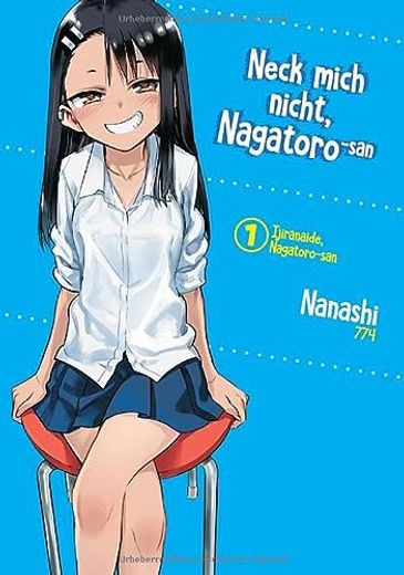 Neck Mich Nicht, Nagatoro-San - Band 01 (in German)