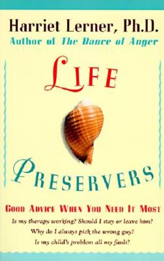 life preservers,staying afloat in love and life (en Inglés)