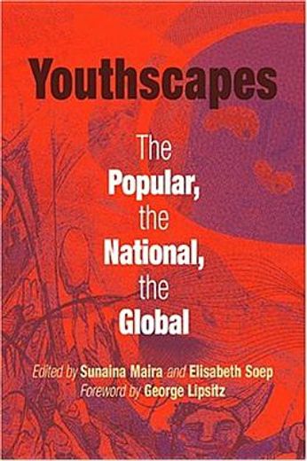 youthscapes,the popular, the national, the global (in English)