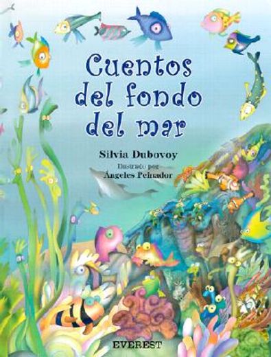 cuentos del fondo del mar/ stories from the bottom of the sea