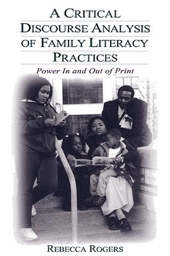 a critical discourse analysis of family literacy practices,power in and out of print