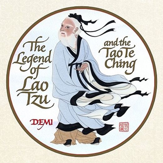 the legend of lao tzu and the tao te ching (in English)
