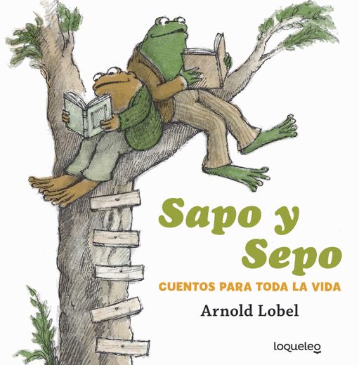 Sapo y Sepo. Cuentos para toda la vida (in Spanish)