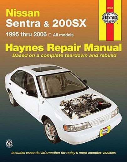 haynes repair manual nissan sentra & 200sx 1995 thru 2006