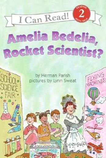 amelia bedelia, rocket scientist? (in English)