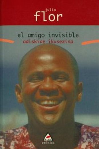 El amigo invisible / Adiskide ikusezina (Alga)