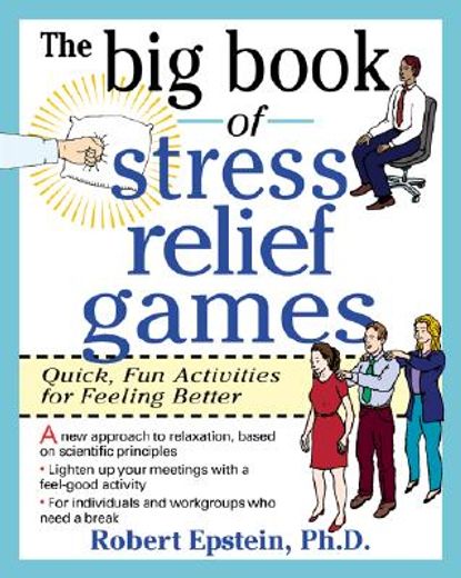 the big book of stress-relief games,quick, fun activities for feeling better (in English)