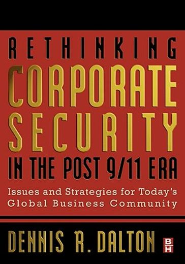 rethinking corporate security in the post 9-11 era