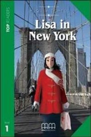 Lisa in New York - Components: Student's Book (Story Book and Activity Section), Multilingual glossary, Audio CD (in English)