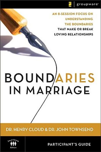 boundaries in marriage,participant´s guide (en Inglés)