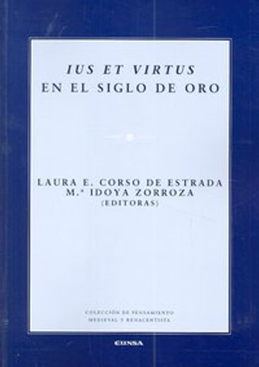 ius et virtus en el siglo de oro