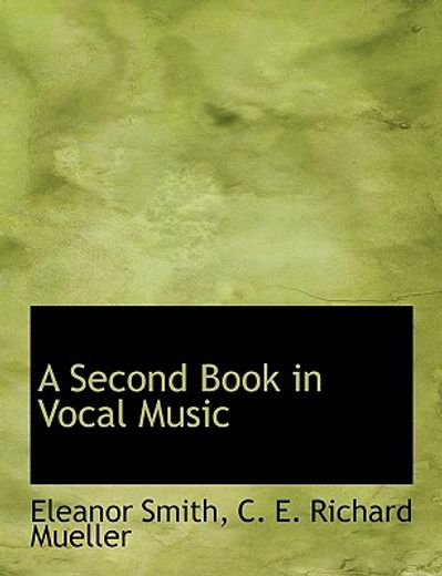 second book in vocal music (large print edition)