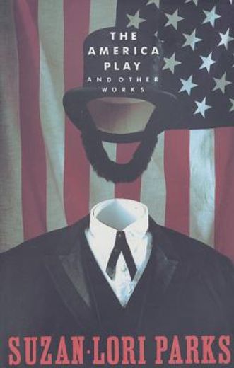 the america play,and other works