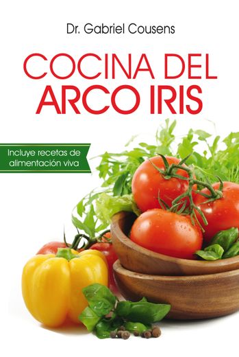 Cousens: Cocina del arco iris (in Spanish)
