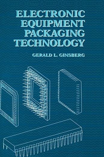electronic equipment packaging technology (en Inglés)