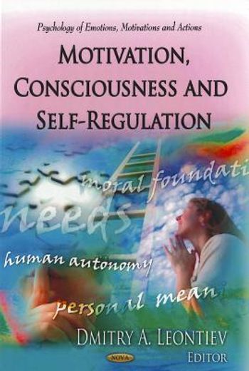 motivation, consciousness and self-regulation