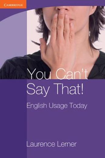 you can´t say that!,english usage today