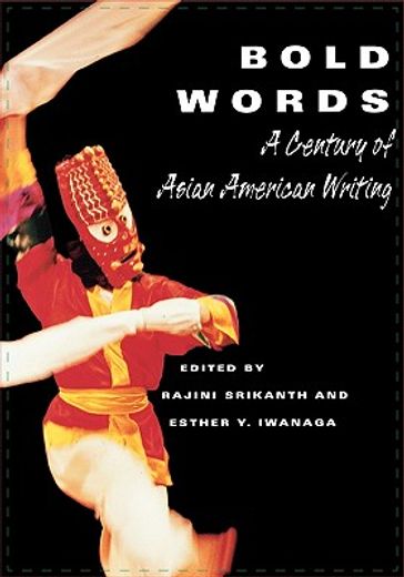 bold words,a century of asian american writing