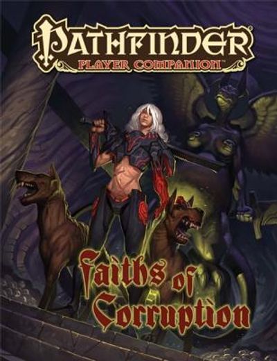 Pathfinder Player Companion: Faiths of Corruption (en Inglés)