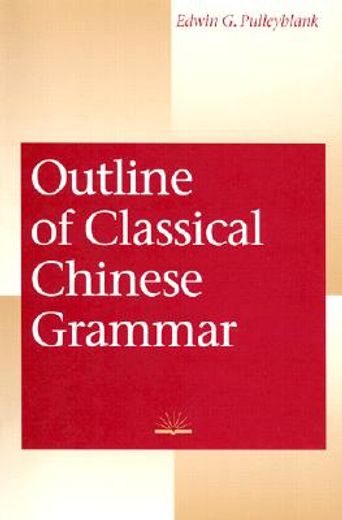 outline of classical chinese grammar